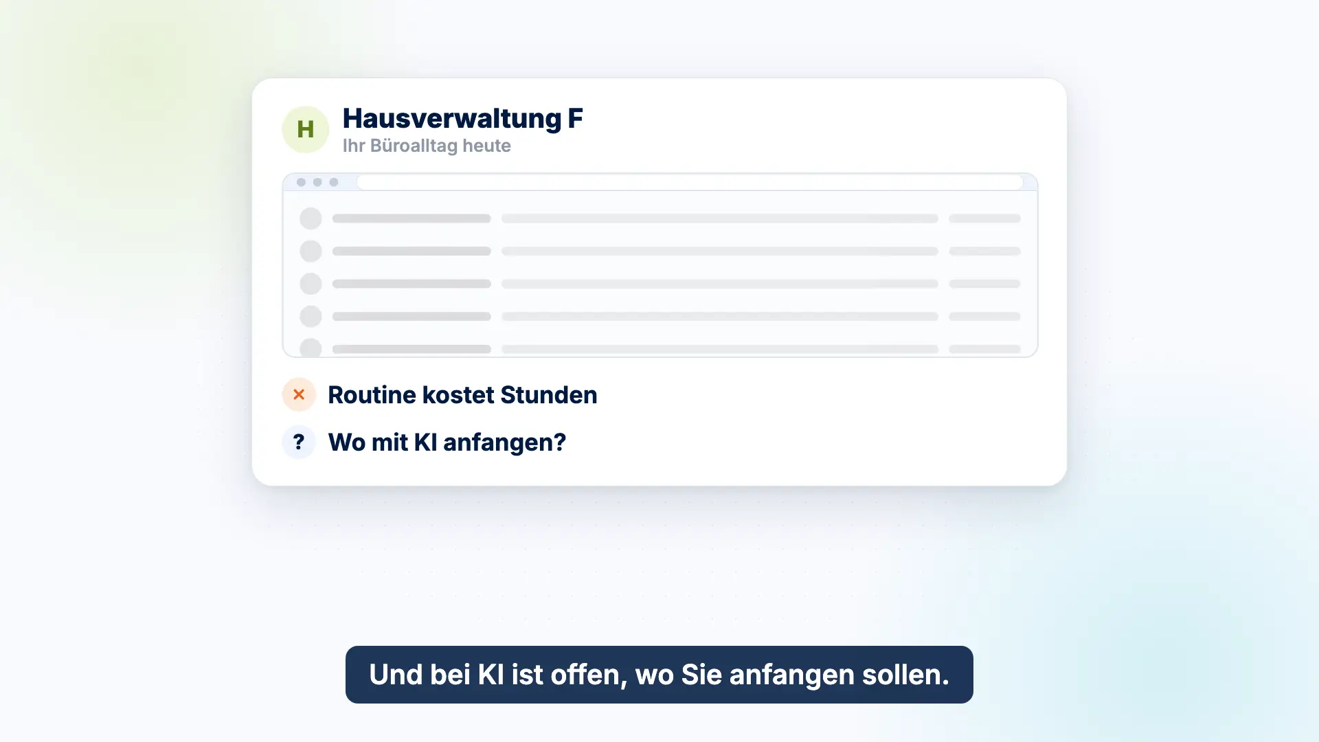 Vorschau des Erklärvideos: In einer Beispiel-Hausverwaltung kostet Routine im Postfach jede Woche viele Stunden.